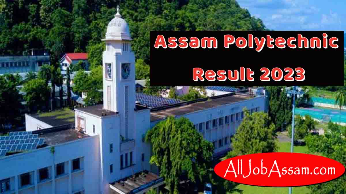 Assam Polytechnic Result 2023 – Check PAT Exam Result