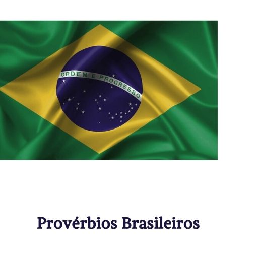 Provérbios Brasileiros