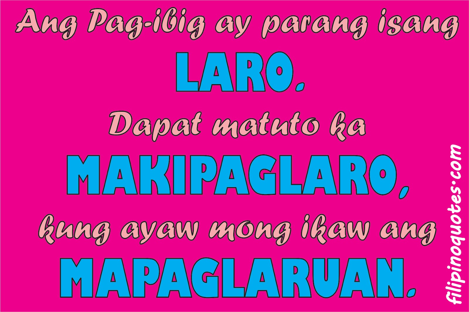 Tagalog Love Quotes (May 2012)