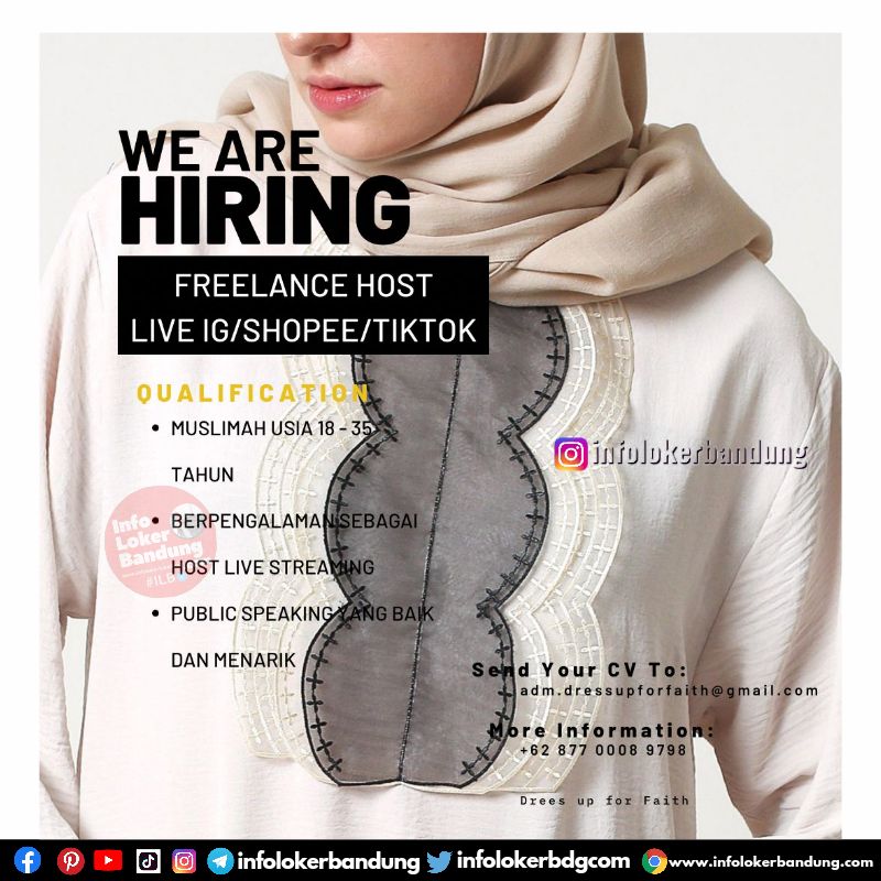 Lowongan Kerja Freelance Host Live IG, Shopee, Toktok Dress Up For Faith Bandung Agustus 2023