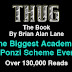 Seven B - The Biggest Academic Ponzi Scheme Ever