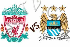 LIVE STREAMING MANCHESTER CITY VS LIVERPOOL 3 FEBRUARY 2013