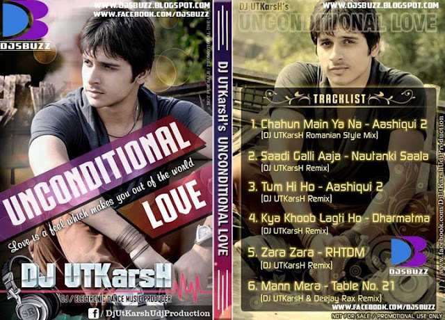 UNCONDITIONAL LOVE 2 BY DJ UTKarsH