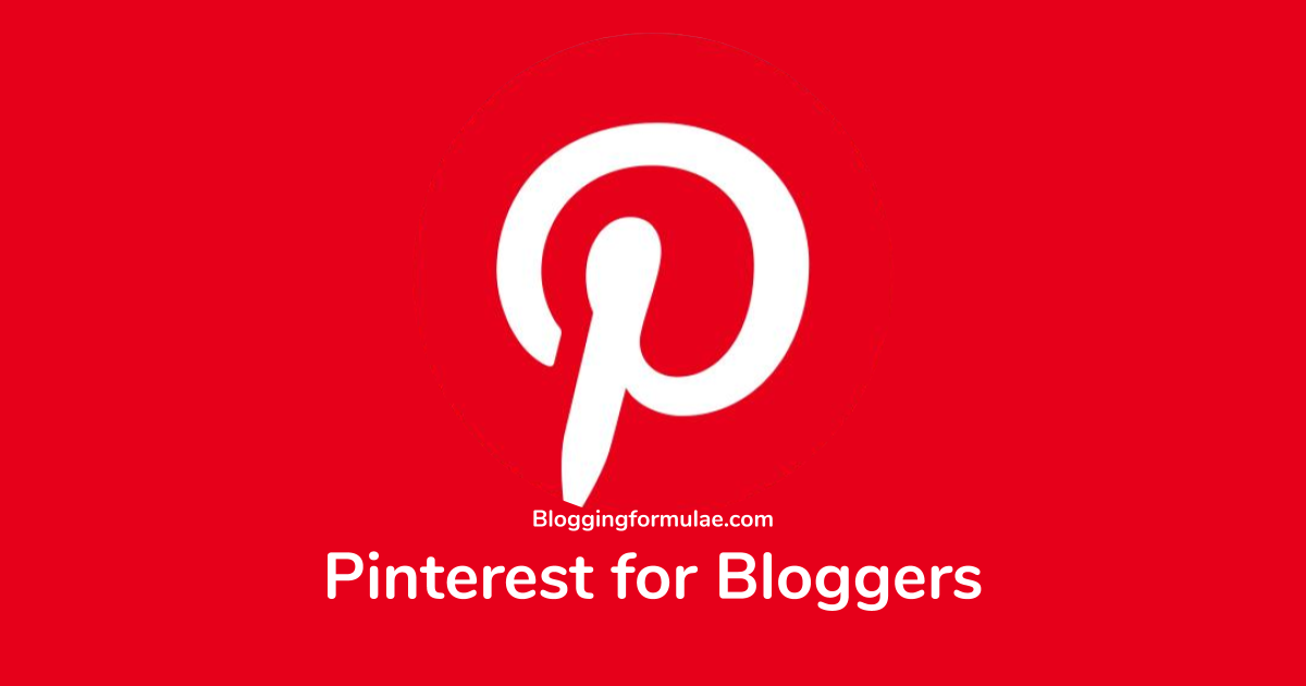 Pinterest for Bloggers