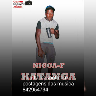 Nigga F - Neguela Lembe ( 2019 )