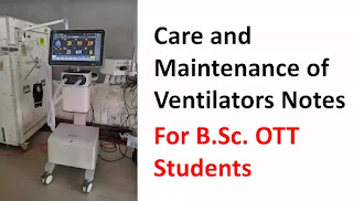 Care and Maintenance of Ventilators Notes