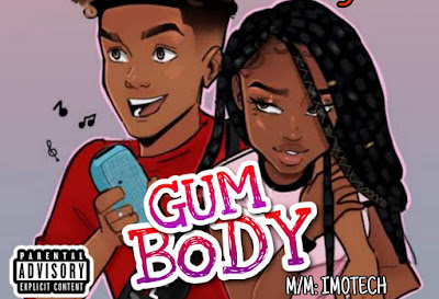 Mp3: Yemzy Soldier Boy - Gum Body