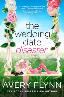 Book Review: The Wedding Date Disaster by Avery Flynn + Teaser and Excerpt