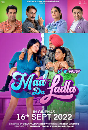 Mastaney Upcoming Punjabi Movie Maa Da Ladla 2022 poster, acterss, actors, Star cast, Release Dates Songs