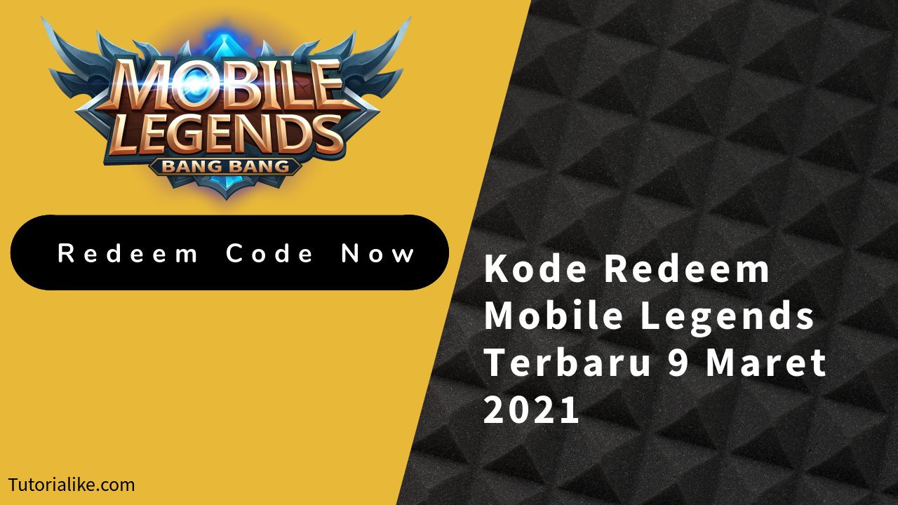 kode-redeem-ml-terbaru-9-maret-2021