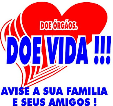 Doe Órgãos. Doe Vida