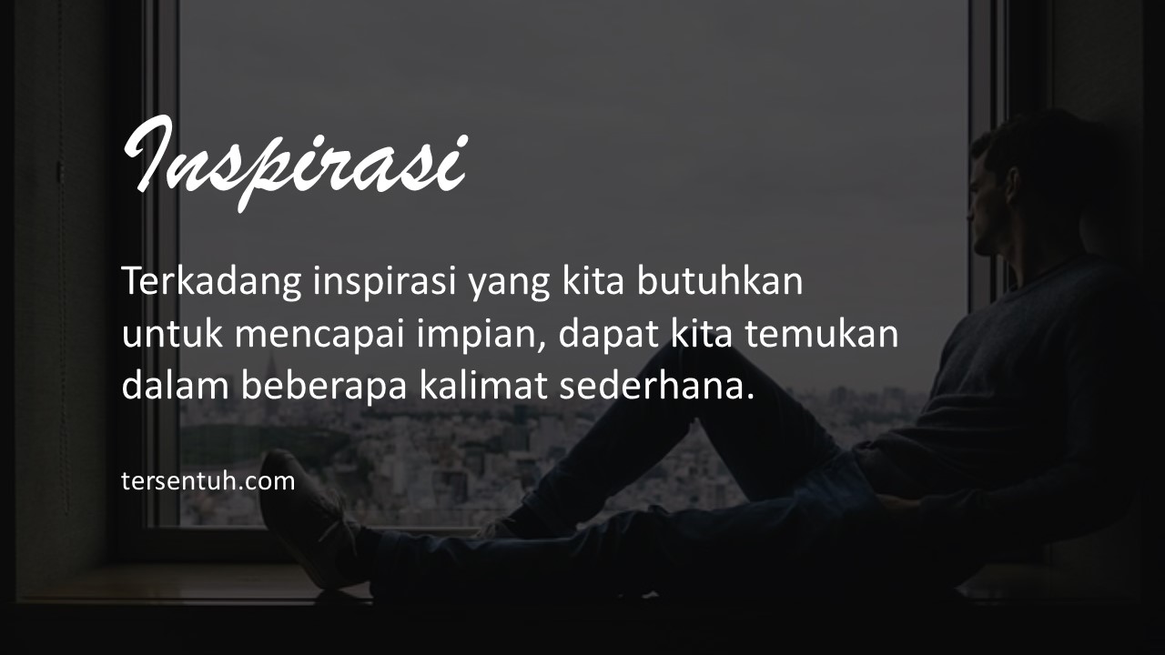 75 Kata Kata Motivasi Sukses Pembakar Semangat