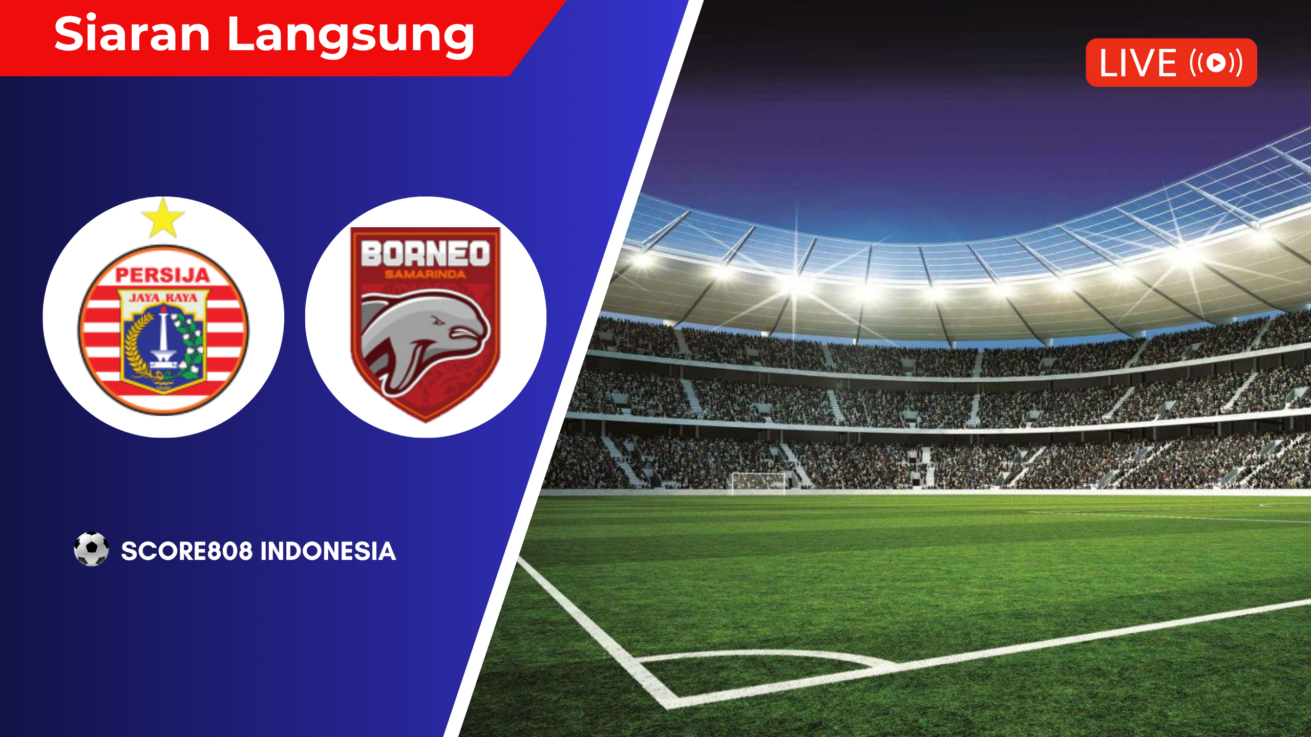 Persija VS Borneo