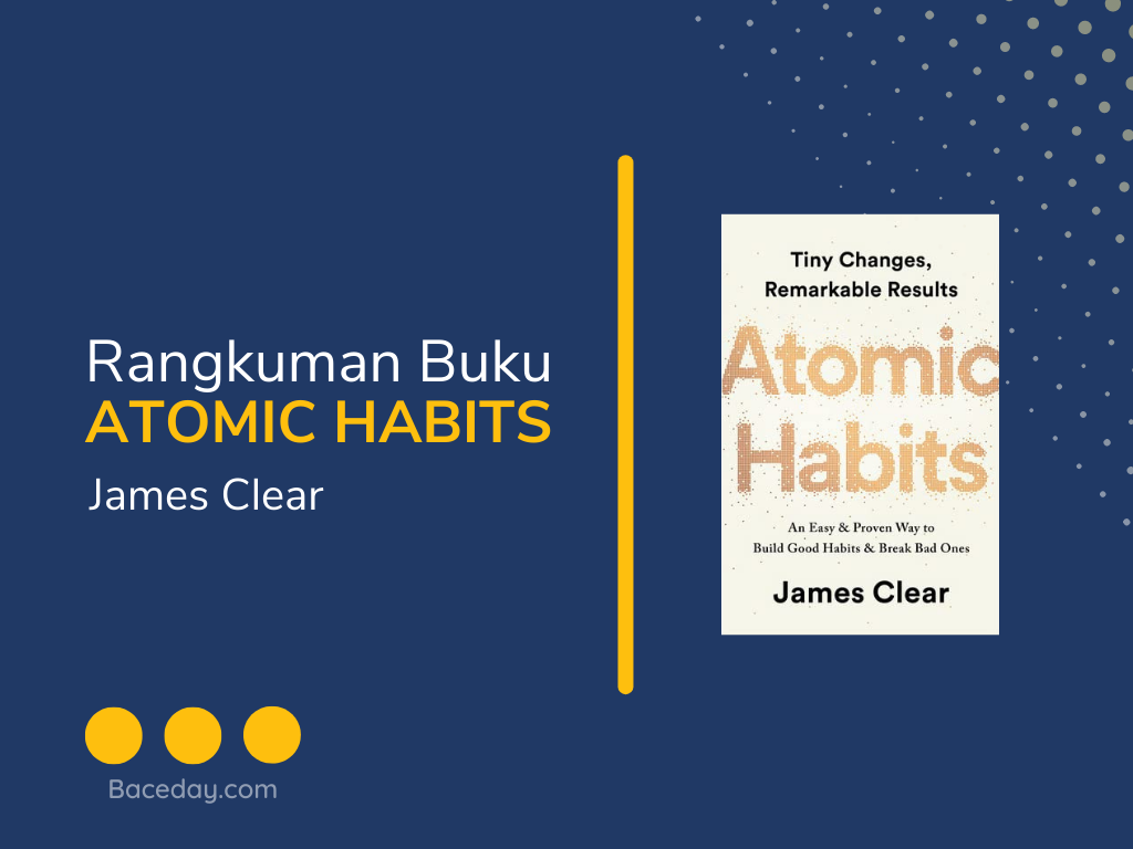 Rangkuman Buku Atomic Habit James Clear