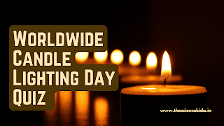 Worldwide Candle Lighting Day Quiz