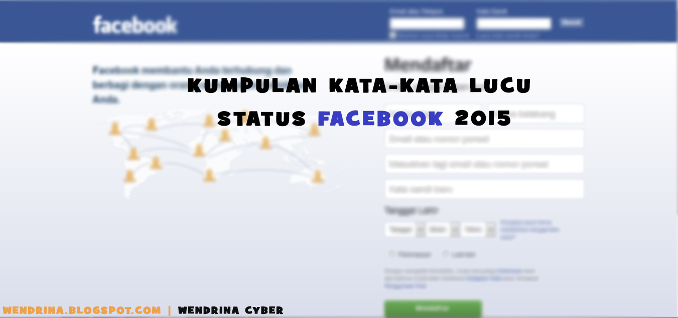 Kumpulan Kata-Kata Lucu Status Facebook 2015 | Wendrina Cyber