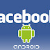 New version of Facebook on Android similar to the iPhone