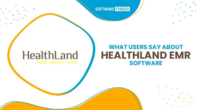 Healthland EMR: Top 5 EHR Features