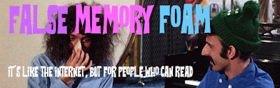 False Memory Foam