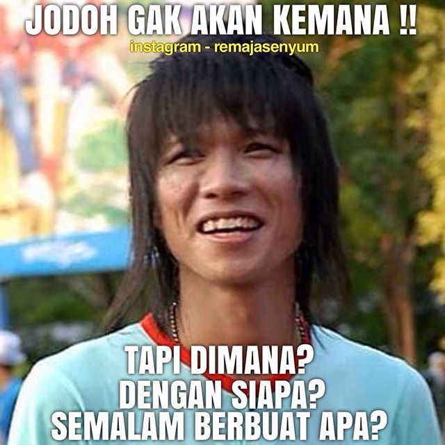 26 Meme "Jodoh" Ini Lucu Banget, Tapi Bikin Sedih Buat 