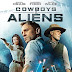 Cowboys & Aliens     