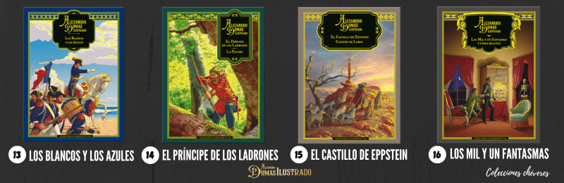 coleccion alejandro dumas ilustrado, los blancos y los azules, el príncipe de los ladrones, la paloma, el castillo de eppstein, capitan de lobos, los mil y un fantasmas
