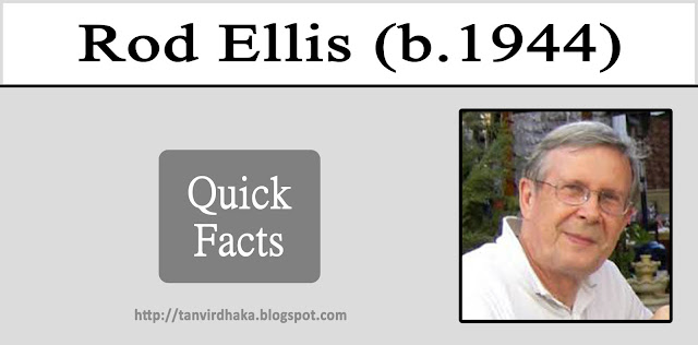 Rod Ellis Quick facts