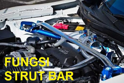 Mengenal Fungsi Strut Bar, Seberapa Penting Untuk Dipasang pada Mobil