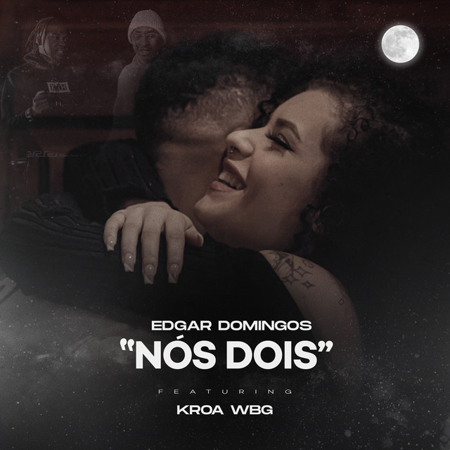 Edgar Domingos feat. KROA - Nós Dois (Zouk)2020