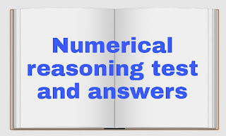 Numerical reasoning test and answers