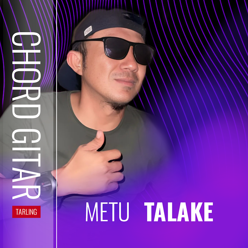 Chord Gitar Metu Talake