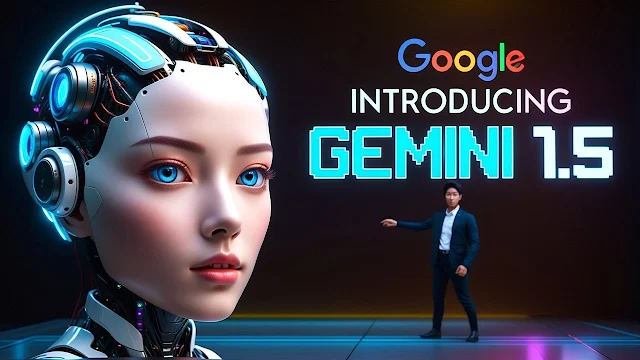Gemini 1.5: Google's Groundbreaking AI Advancement