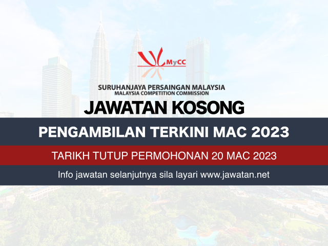 Jawatan Kosong Suruhanjaya Persaingan Malaysia (MyCC) Mac 2023