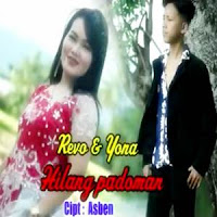Lirik Lagu Minang Revo Ramon & Yona Bunglon - Hilang Padoman