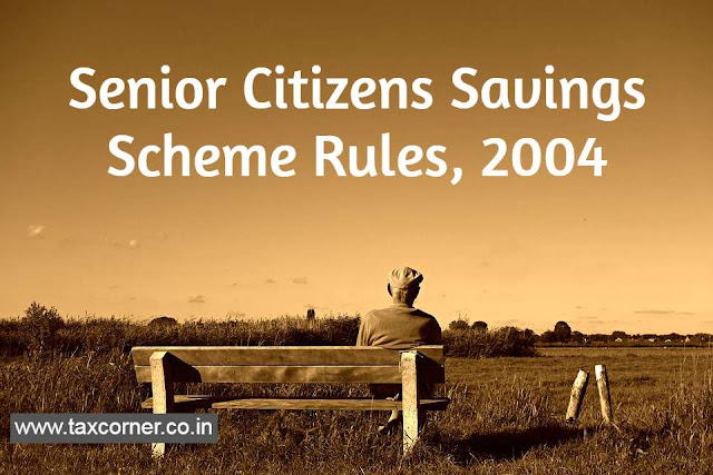 senior-citizens-savings-scheme-rules-2004