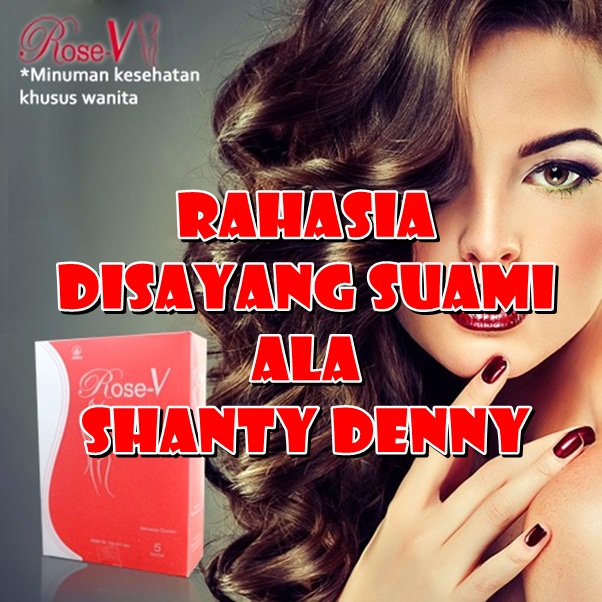 RAHASIA DISAYANG SUAMI ala Shanty Denny.