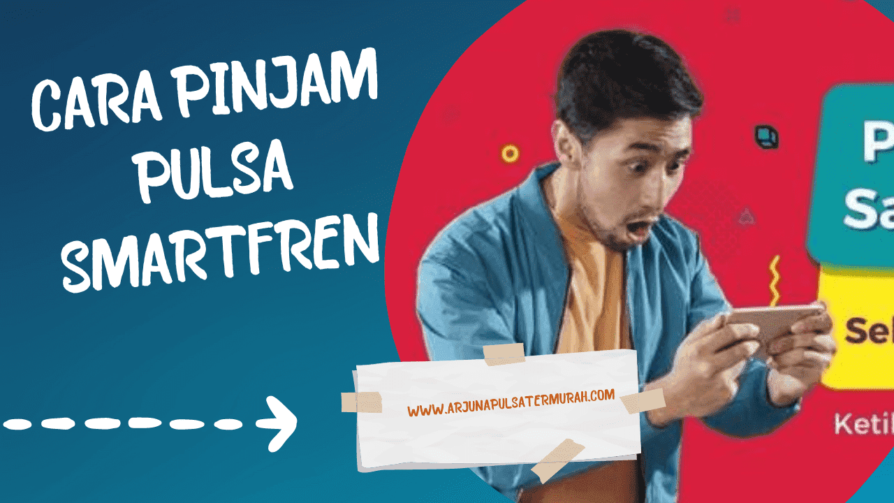 Cara Pinjam Pulsa Smartfren Lewat SMS - Arjuna Pulsa Murah, kenapa tidak bisa pinjam pulsa smartfren, cara pinjam pulsa smartfren lewat aplikasi, cara pinjam pulsa smartfren lewat sms, pinjam pulsa 100rb smartfren, kode pulsa gratis smartfren, cara unreg pulsa darurat smartfren, cara minta pulsa smartfren ke operator lain, pulsa darurat telkomsel