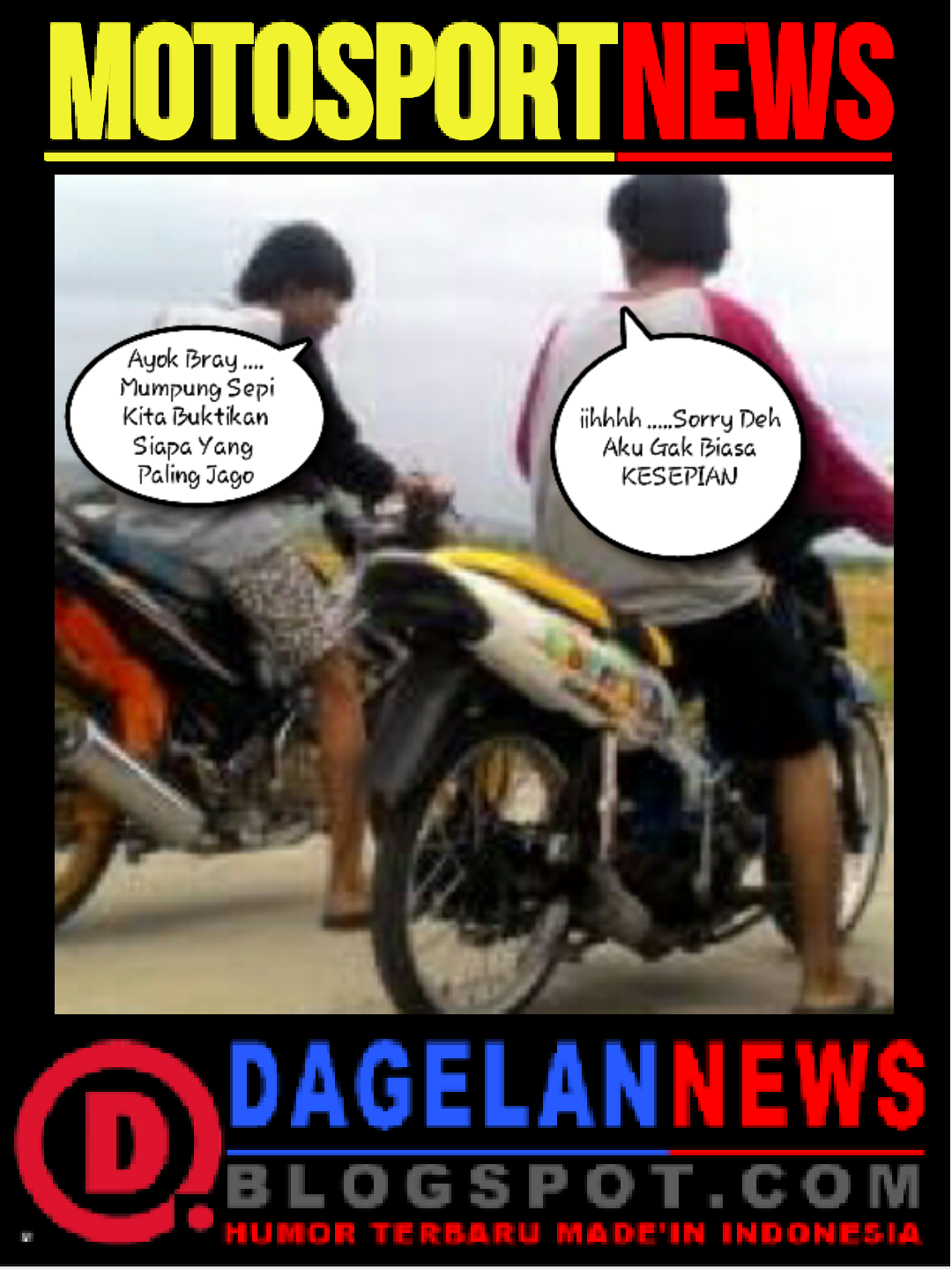 GAMBAR LUCU BALAPAN MOTOR LIAR DAGELAN NEWS