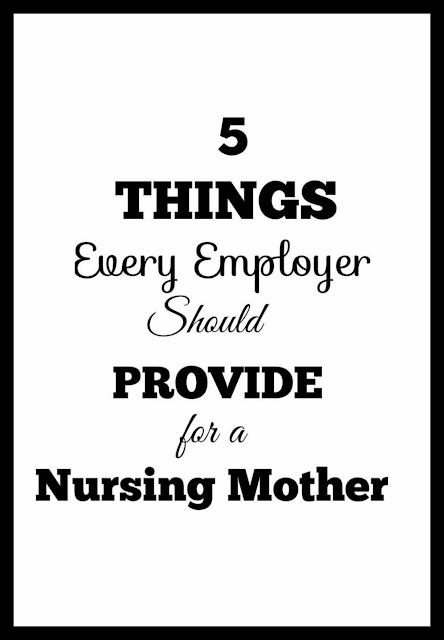 Things Employers Should Provide for a Nursing Mom