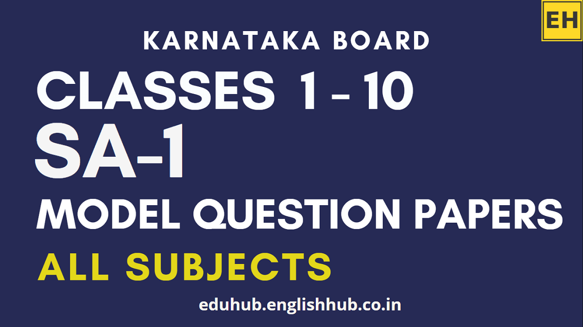 Karnataka SA-1 Model Question Papers for Classes 1-10 | All Subjects | PDF