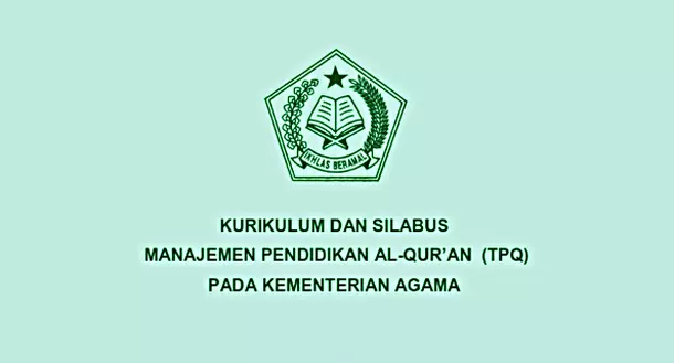 Kurikulum dan Silabus Manajemen Pendidikan Al-Qur-an TPQ pada Kementerian Agama