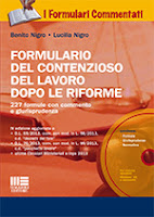 Formulario del contenzioso del lavoro dopo le riforme. Con CD-ROM