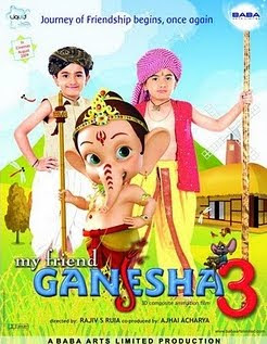 MY FRIEND GANESHA 3 (2010)