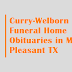 Curry-Welborn Funeral Home Obituaries in Mt Pleasant TX