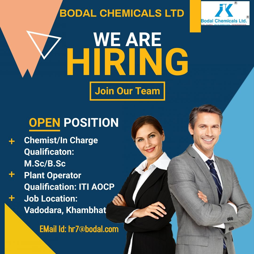 Job Availables, Bodal Chemicals Ltd Job Opening For Msc/ Bsc/ ITI AOCP - Chemist/ In-Charge/ Plant Operator