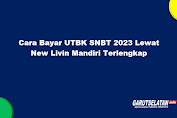 Cara Bayar UTBK SNBT 2023 Lewat Livin Mandiri Lengkap