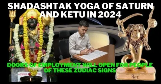 Shadashtak Yoga of Saturn and Ketu