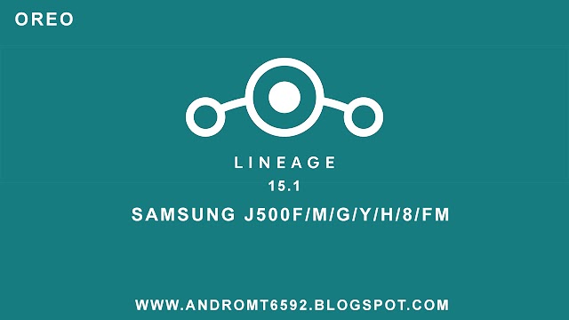 [OREO] lineage os 15.1 for SM-J500F/M/G/Y/FM/8/H