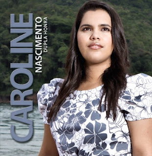 Caroline Nascimento - Dupla Honra 2011 Playback
