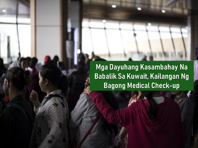 A new regulation in Kuwait on household workers about to affect expatriates from more than 30 countries including Filipino household service workers (HSW) deployed in the Gulf country.     Ads     Sponsored Links    The Ministry of Interior’s General Directorate of Residency Affairs has demanded citizens and residents to make new medical checkup to their domestic workers as soon as they returned from abroad. The Directorate identified workers from over 30 nationalities as being affected by the new regulation.  In a press statement, the Ministry’s Public Relations and Security Media Department noted that the decision was taken upon a recommendation from the Ministry of Health. Sponsors of the domestic workers have to visit the Public Health Department of the Health Ministry to conduct the medical tests for their maids once they come back, emphasized the ministry.  It pointed out that domestic workers from the following countries are affected by the new regulation: Ethiopia, Gambia, Guinea, Central Africa, Uganda, South Africa, Guinea- Bissau, Senegal, Eritrea, Djibouti, Kenya, Somalia, Sudan, Democratic Republic of Congo, Mali, Cameroon, Benin, Zambia, Malawi, Philippines, Burkina Faso, Zimbabwe, Namibia, Congo, Bangladesh, Côte d’Ivoire, Nigeria, Niger, Thailand, Sierra Leone, Tanzania, Nepal, Chad, Ceylon, Myanmar, India, Togo, Ghana and Madagascar.